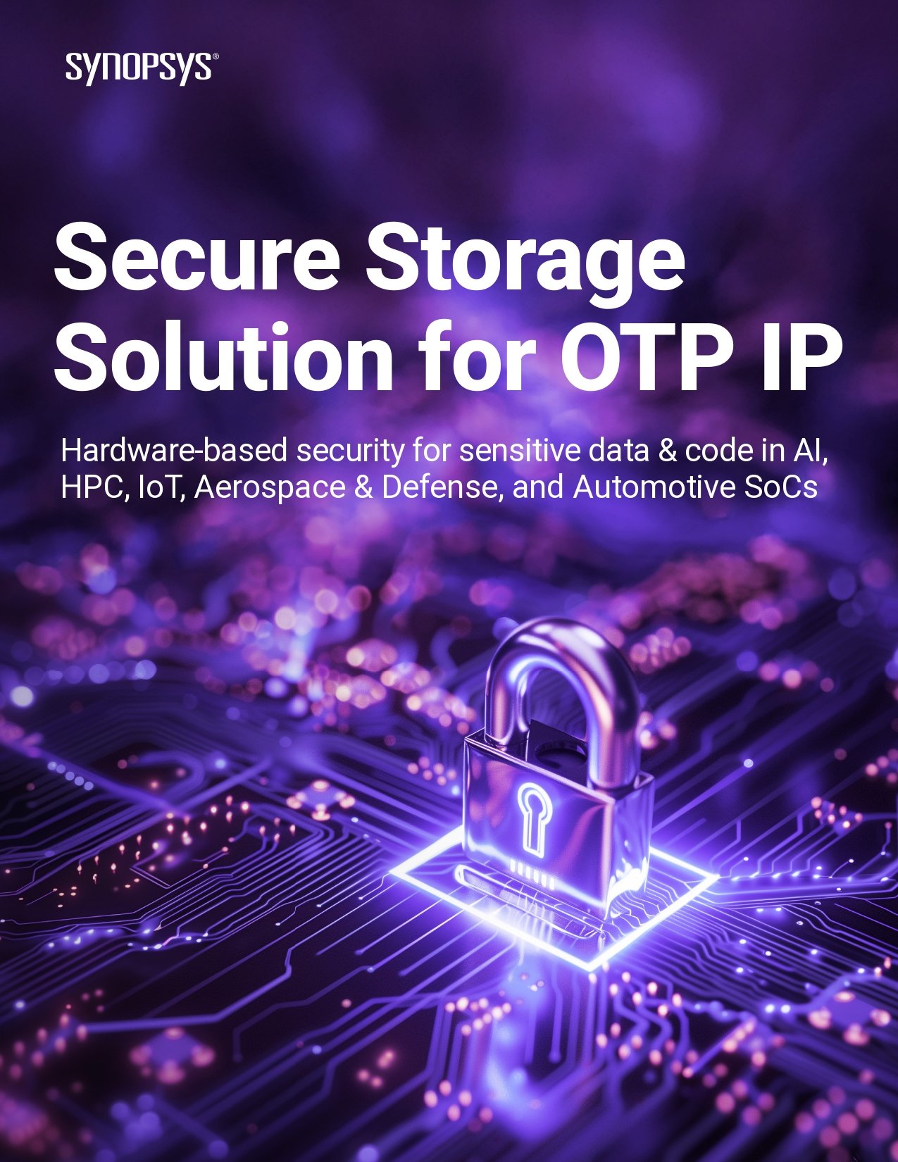 Strengthening SoC Protection with Hardware-Based Secure Storage and OTP Technology