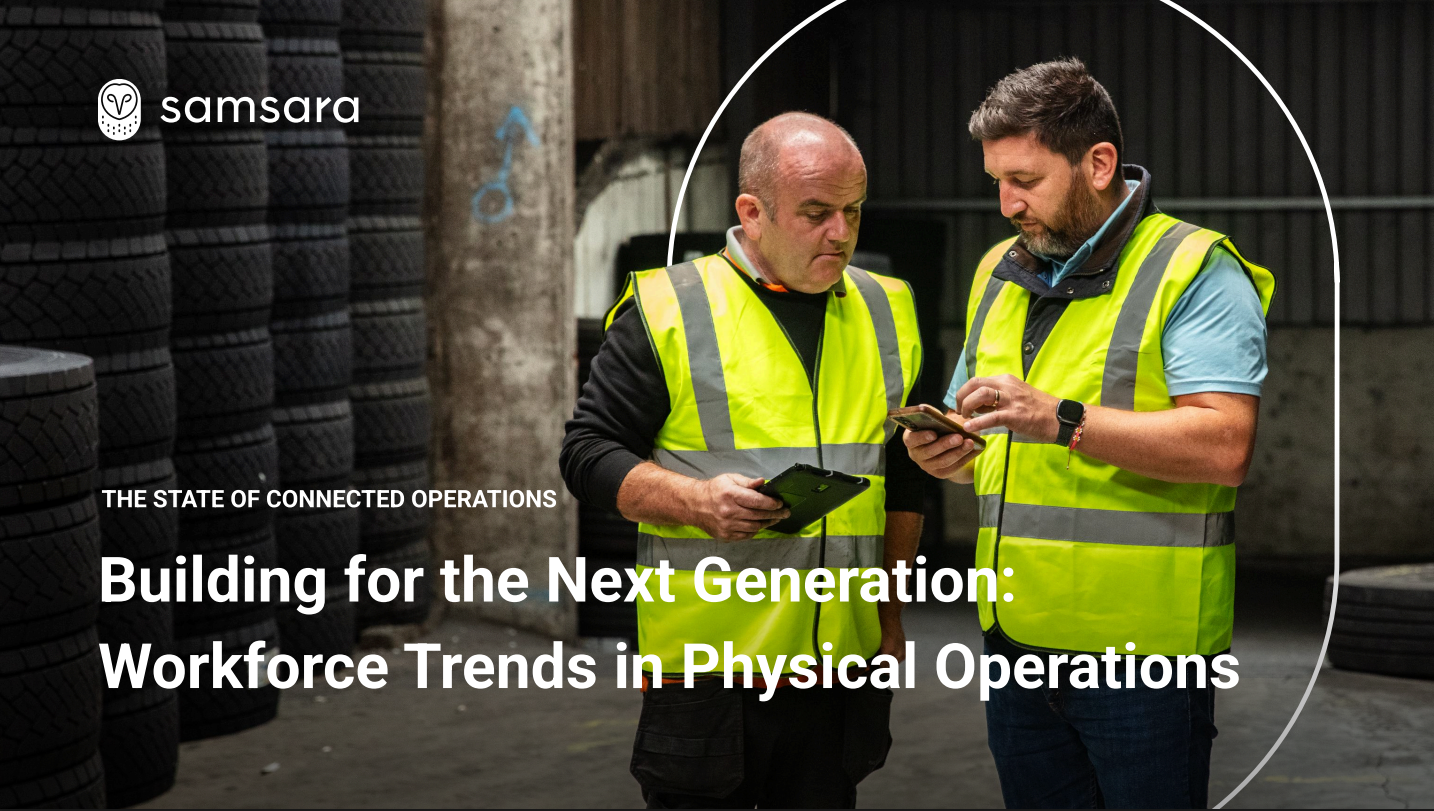 Building for the Next Generation: Workforce Trends in Physical Operations.