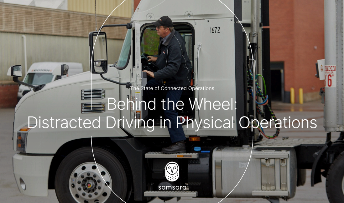 Behind the Wheel: Distracted Driving in Physical Operations