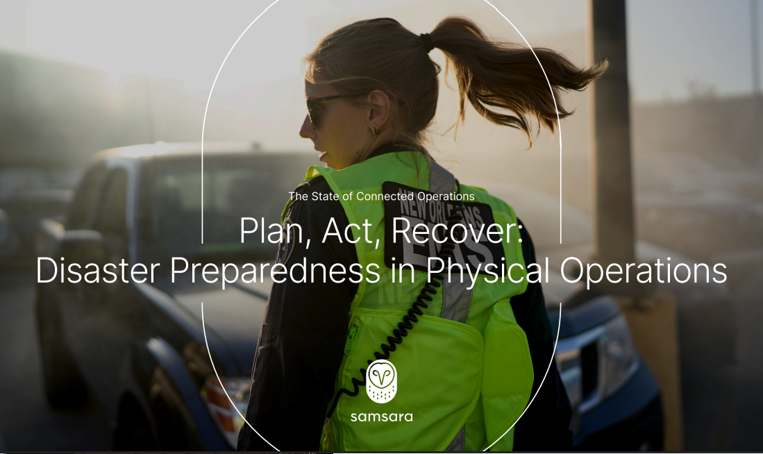 Plan, Act, Recover: Disaster Preparedness in Physical Operations