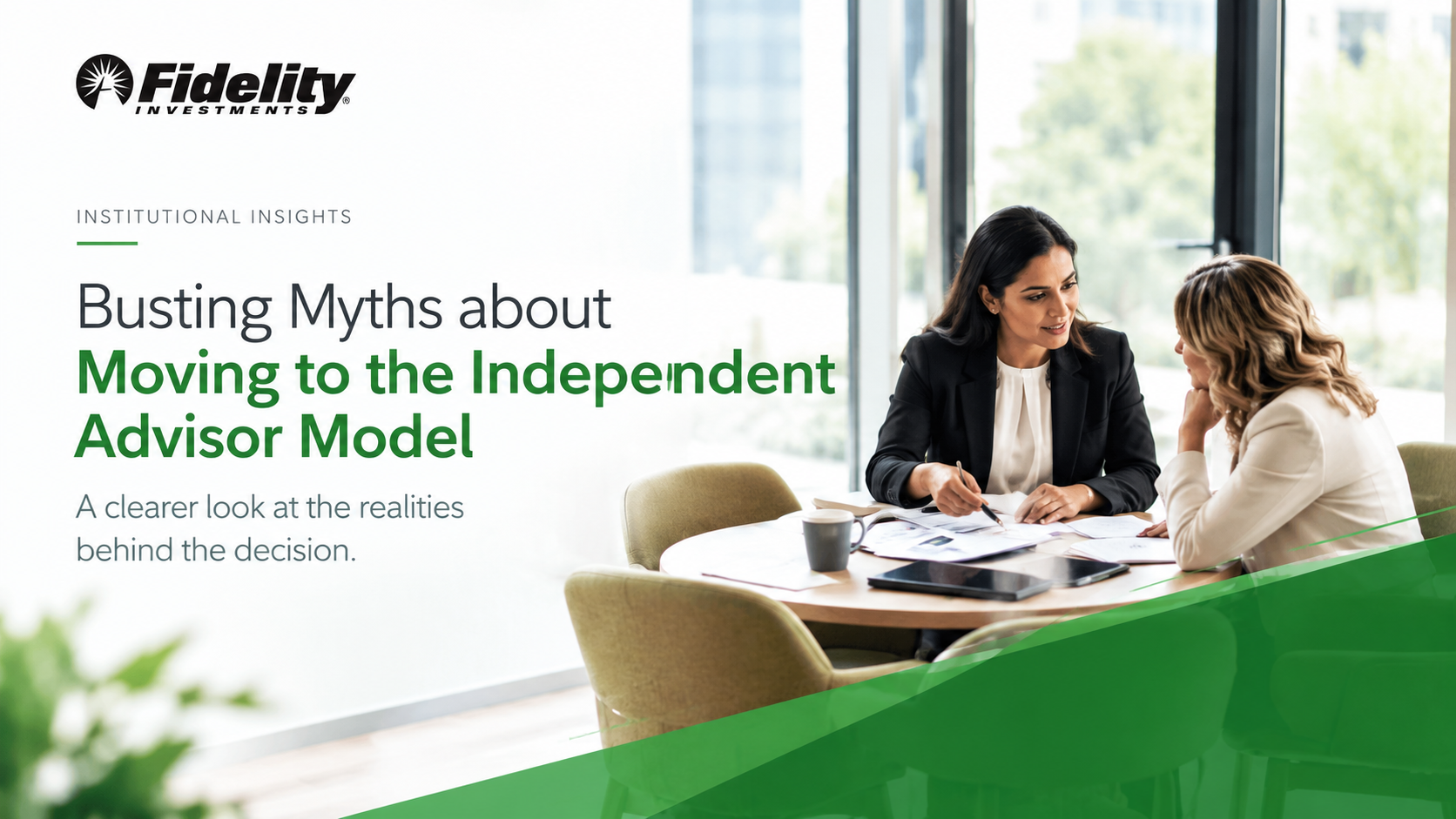 Busting Myths about Moving to the Independent Advisor Model | Fidelity